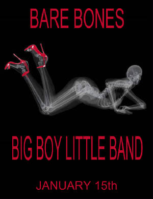 BigBoyLittleBandpics/BareBones15Jan2011.jpg